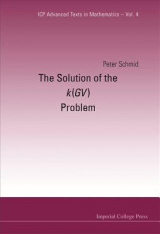 Книга Solution Of The K(gv) Problem, The Peter Schmid