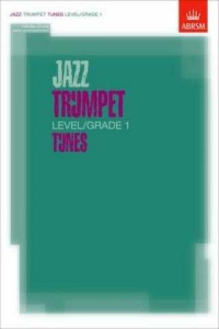 Książka Jazz Trumpet Level/Grade 1 Tunes, Part & Score & CD ABRSM