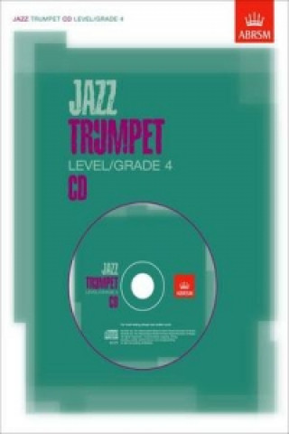 Hanganyagok Jazz Trumpet CD Level/Grade 4 ABRSM