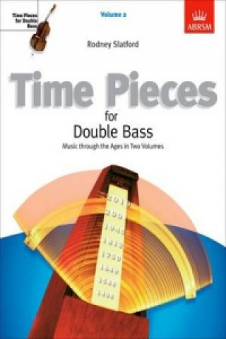 Materiale tipărite Time Pieces for Double Bass, Volume 2 