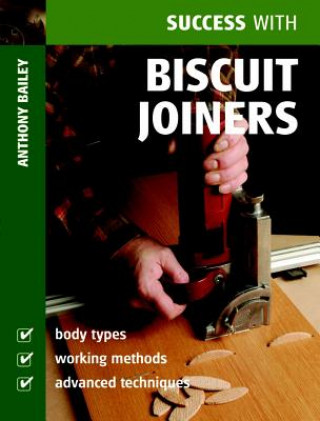 Kniha Biscuit Joiners Anthony Bailey