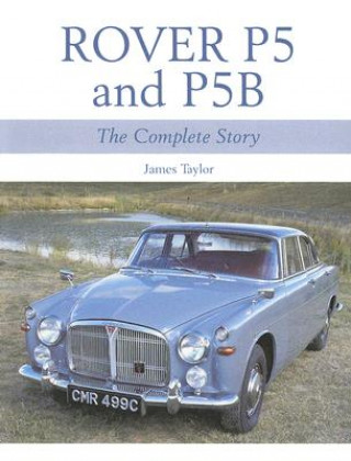 Książka Rover P5 & P5B James Taylor