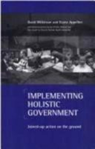 Книга Implementing holistic government David Wilkinson