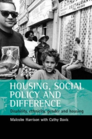 Könyv Housing, social policy and difference Malcolm Harrison