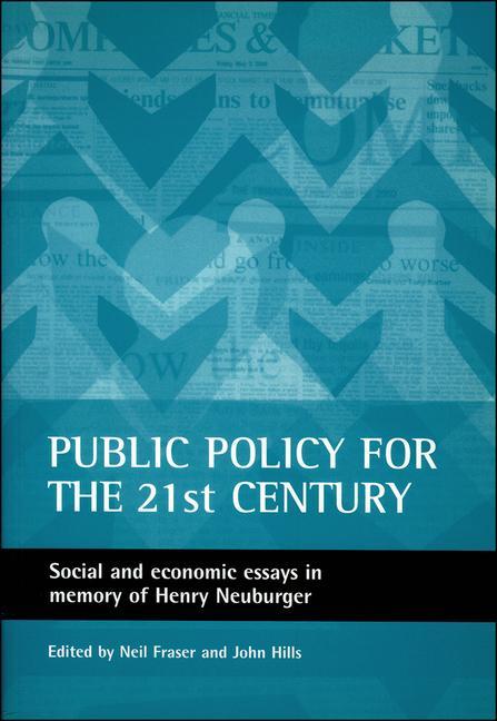 Kniha Public policy for the 21st century Neil Fraser