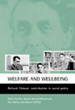 Kniha Welfare and wellbeing Richard Titmuss