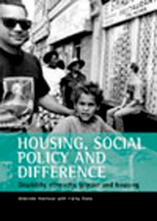 Könyv Housing, Social Policy and Difference Malcolm Harrison