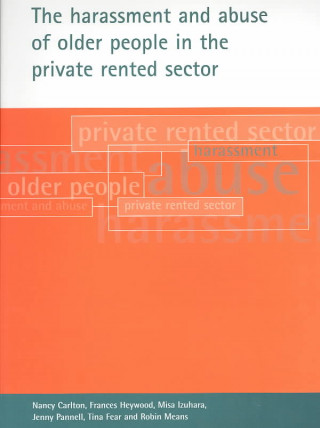 Книга harassment and abuse of older people in the private rented sector Misa Izuhara