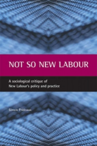 Book Not So New Labour Simon Prideaux