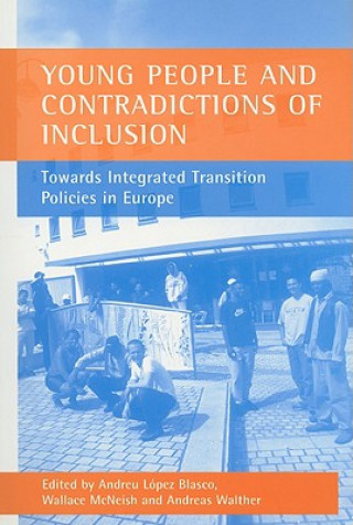 Kniha Young people and contradictions of inclusion Andreu L. Blasco