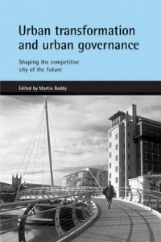 Boek Urban transformation and urban governance Martin Boddy