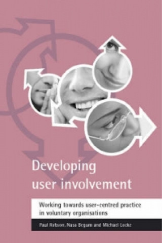 Kniha Developing user involvement Paul Robson