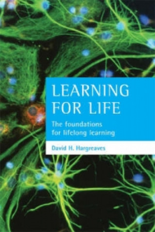 Kniha Learning for life David H. Hargreaves