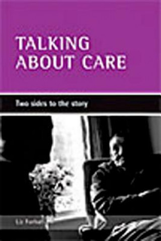 Livre Talking about care Liz Forbat