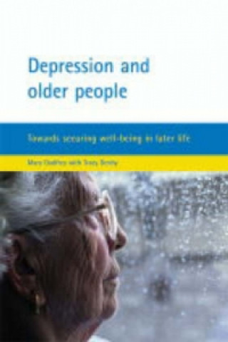 Kniha Depression and older people Mary Godfrey