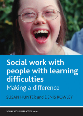 Kniha Social Work with People with Learning Difficulties Susan Hunter