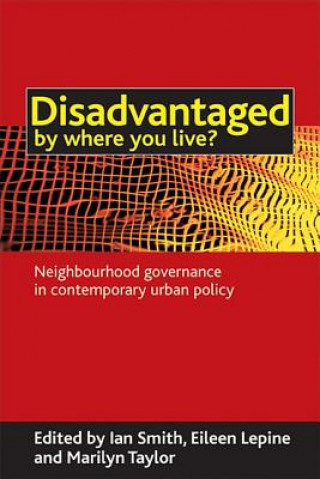 Carte Disadvantaged by where you live? Ian Smith