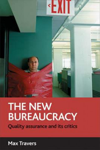 Książka New Bureaucracy Max Travers