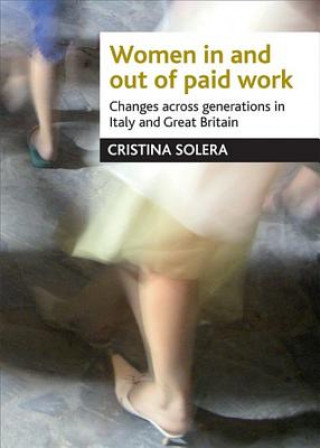 Kniha Women in and out of paid work Cristina Solera