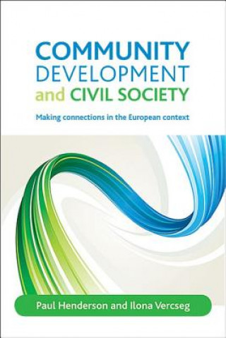 Kniha Community development and civil society Paul Henderson