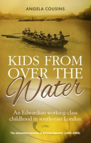 Kniha Kids from Over the Water Angela Cousins