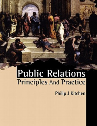 Kniha Public Relations Philip J. Kitchen