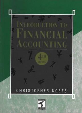 Könyv Introduction to Financial Accounting Chris W. Nobes