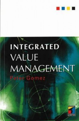 Könyv Integrated Value Management Peter Gomez