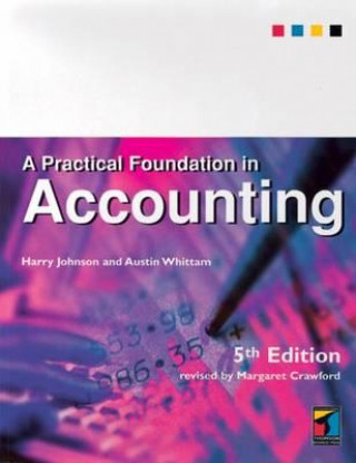 Kniha Practical Foundation in Accounting Harry Johnson