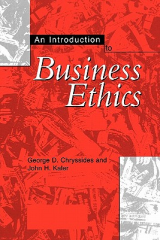 Kniha Introduction to Business Ethics George Chryssides