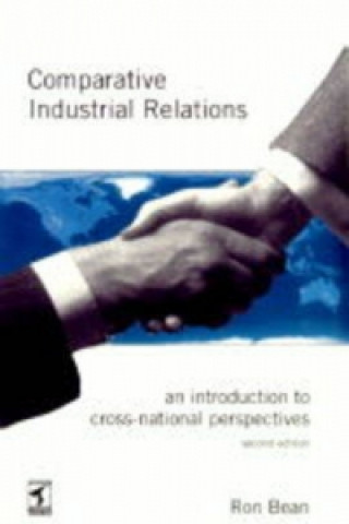 Kniha Comparative Industrial Relations Ron Bean