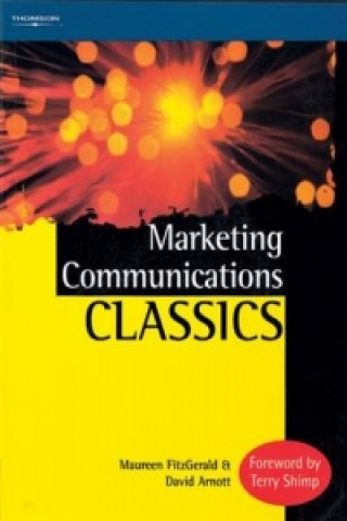 Kniha Marketing Communications Classics David Arnott