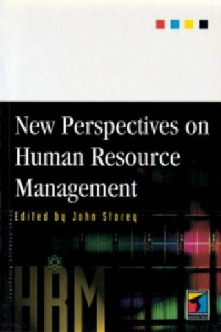 Knjiga New Perspectives on Human Resource Management John Storey