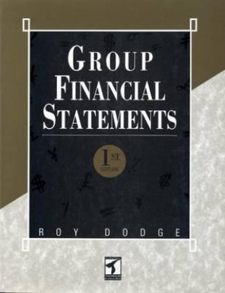 Книга Group Financial Statements Roy Dodge