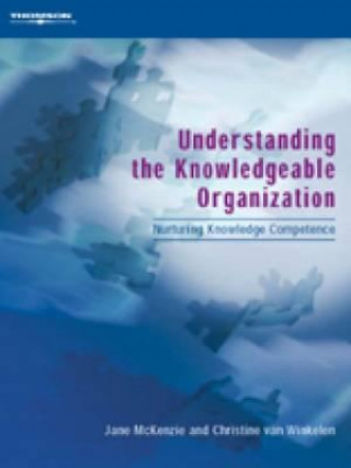 Carte Understanding the Knowledgeable Organization Jane McKenzie