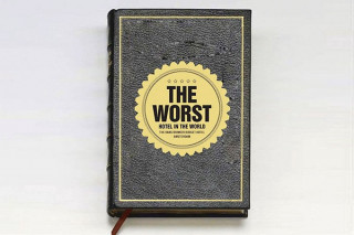 Libro Worst Hotel in the World KesselsKramer