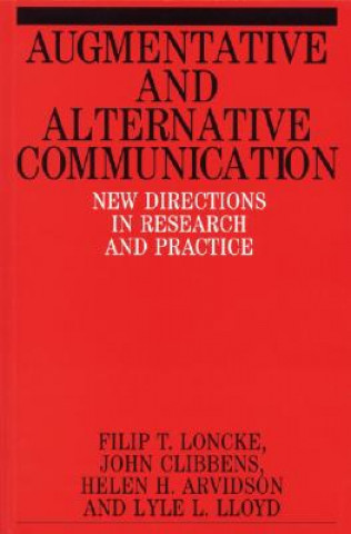 Buch Augmentative and Alternative Communication - New Directions in Research and Practice Filip T. Loncke