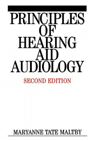 Книга Principles of Hearing Aid Audiology 2e Maryanne Tate Maltby