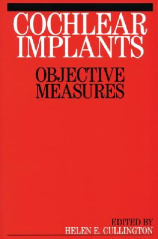 Knjiga Cochlear Implants Helen E. Cullington