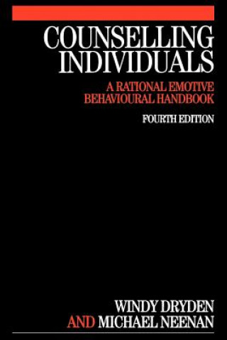 Książka Counselling Individuals - A Rational Emotive Behavioural Handbook 4e Windy Dryden