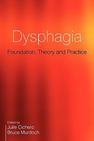 Buch Dysphagia - Foundation, Theory and Practice Cichero