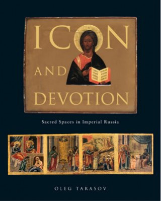 Книга Icon and Devotion Oleg Tarasov