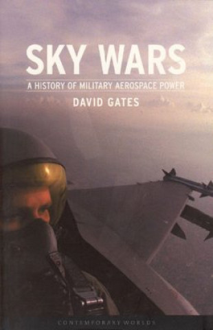 Carte Sky Wars; Military Aerospace Power David Gates
