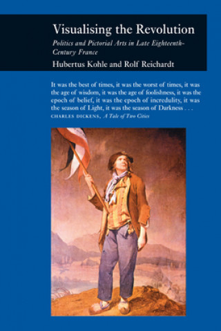 Buch Visualizing the Revolution Rolf Reichardt
