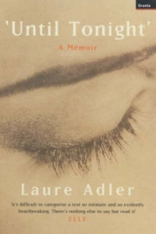 Kniha Until Tonight Laure Adler