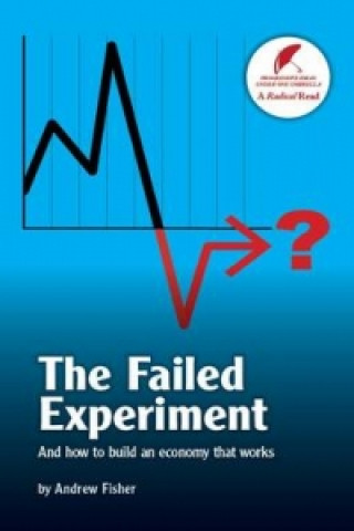 Buch Failed Experiment Andrew Fisher