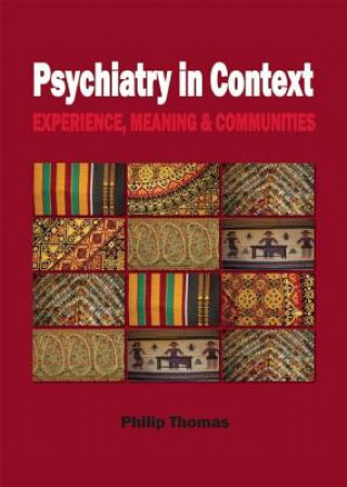 Carte Psychiatry in Context Philip Thomas