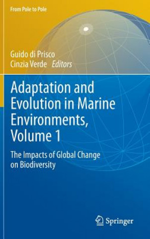 Kniha Adaptation and Evolution in Marine Environments, Volume 1 Cinzia Verde