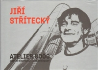 Carte Jiří Střítecký - ATELIER 8000 Martin Krupauer