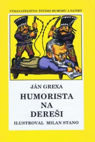 Kniha Humorista na dereši - pevná Ján Grexa